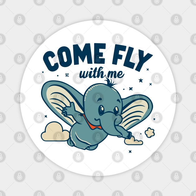 Come Fly With Me Magnet by InspiredByTheMagic